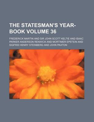 Book cover for The Statesman's Year-Book Volume 36