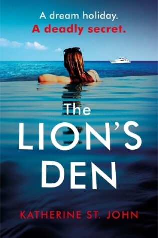 Cover of The Lion's Den: The 'impossible to put down' must-read gripping thriller of 2020