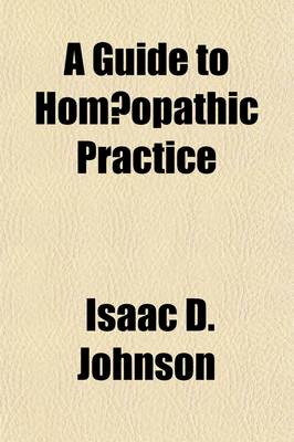 Book cover for A Guide to Hom Opathic Practice