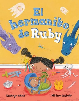 Book cover for El Hermanito de Ruby - Ruby's Baby Brother