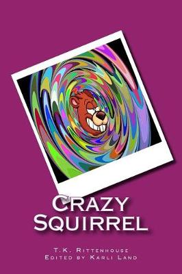 Book cover for Crazy Squirrel