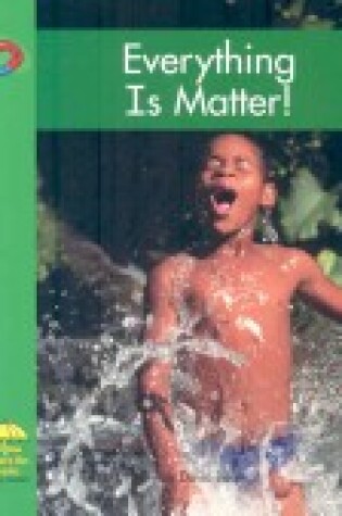 Cover of Everything Is Matter!