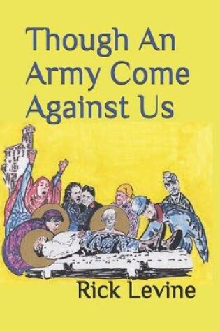 Cover of Though An Army Come Against Us