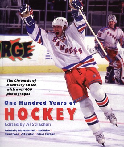 Book cover for One Hundred Years of Hockey