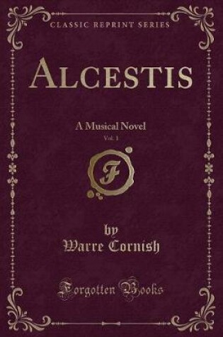 Cover of Alcestis, Vol. 1