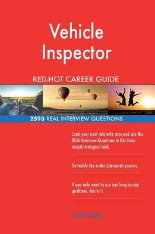 Cover of Vehicle Inspector Red-Hot Career Guide; 2593 Real Interview Questions