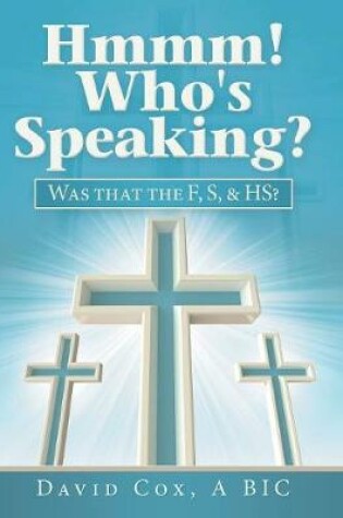 Cover of Hmmm! Who's Speaking?