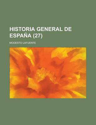 Book cover for Historia General de Espa a (27)