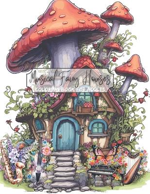 Book cover for Musical Fairy Houses