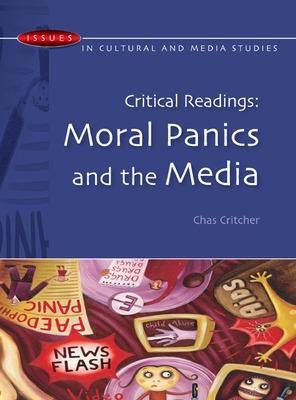 Book cover for Critical Readings: Moral Panics and the Media