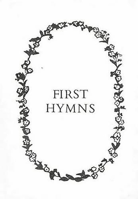 Book cover for First Hymns (Pres)