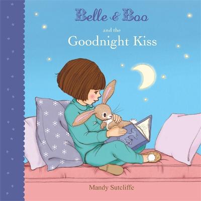 Cover of Belle & Boo and the Goodnight Kiss