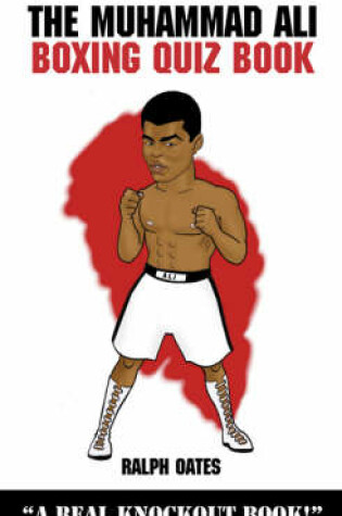 Cover of The Muhammad Ali Boxing Quiz Book