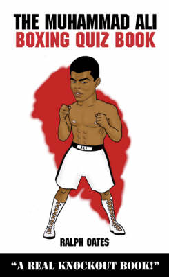 Book cover for The Muhammad Ali Boxing Quiz Book