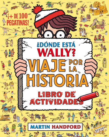 Book cover for ¿Donde esta Wally?: Viaje por la historia / Where's Wally? Across Lands