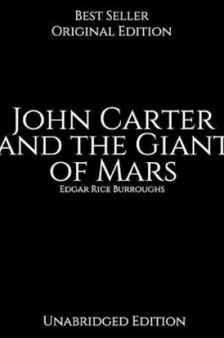 Cover of John Carter and the Giant of Mars, Unabridged Edition