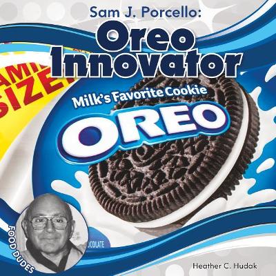 Cover of Sam J. Porcello: Oreo Innovator