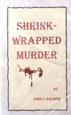 Book cover for Shrink-Wrapped Murder