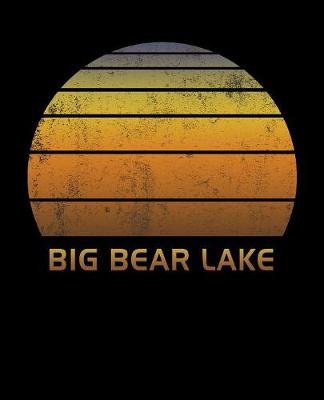 Book cover for Big Bear Lake