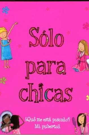 Cover of Solo Para Chicas