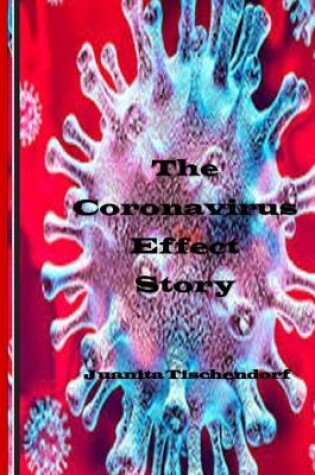 Cover of The Coronavirus Effect Story