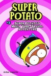 Book cover for Super Potato's Mega Time-Travel Adventure