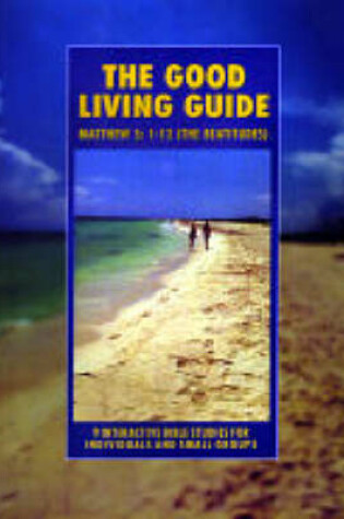 Cover of The (IBS) Good Living Guide