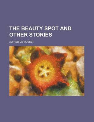 Book cover for The Beauty Spot and Other Stories