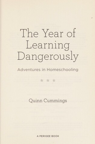Cover of The Year of Learning Dangerously