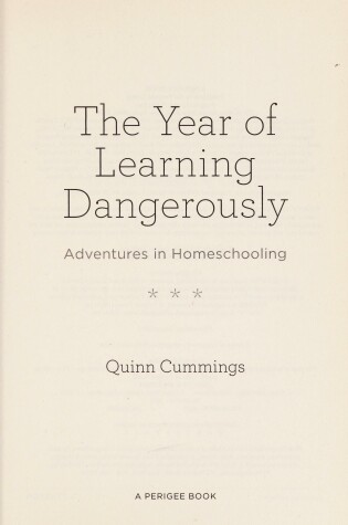 The Year of Learning Dangerously