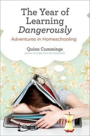 Cover of The Year of Learning Dangerously