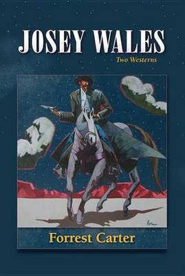 Book cover for Josey Wales
