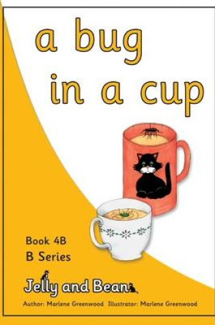 Cover of A Bug in a Cup