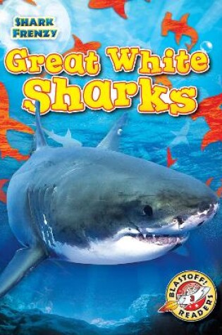 Cover of Great White Sharks