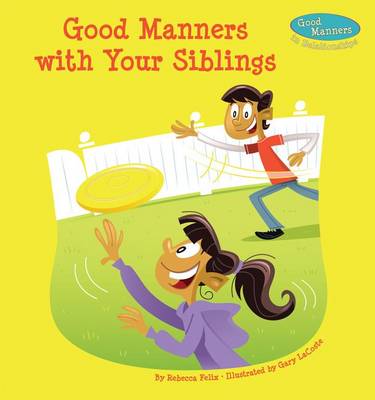 Book cover for Good Manners with Your Siblings