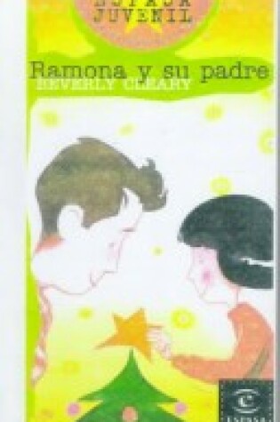 Cover of Ramona y Su Padre (Ramona and Her Father)