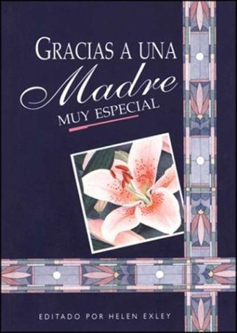 Book cover for Gracias a Una Madre Muy Especial