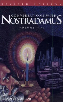 Book cover for Conversations with Nostradamus:  Volume 2