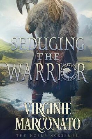 Cover of Seducing the Warrior