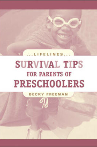 Cover of Survival Tips for Parents of Preschoolers