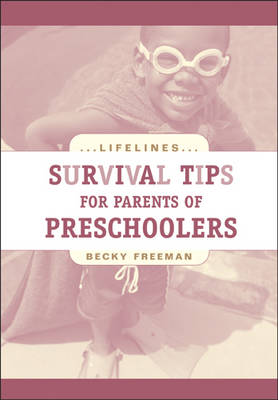 Cover of Survival Tips for Parents of Preschoolers