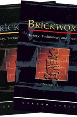 Cover of Brickwork: History, Technology and Practice: v.1&2