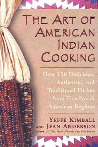 Cover of The Art of American Indian Cooking