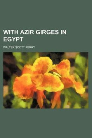 Cover of With Azir Girges in Egypt