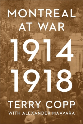 Book cover for Montreal at War, 1914-1918