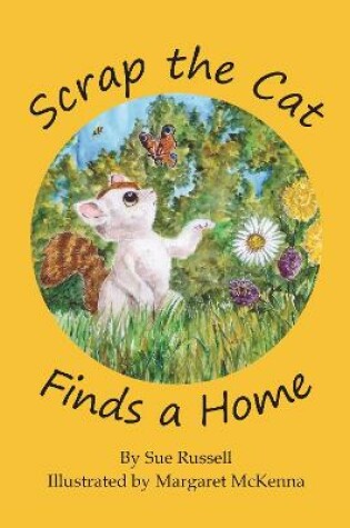 Cover of Scrap the Cat finds a home