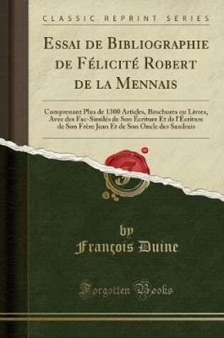 Cover of Essai de Bibliographie de Félicité Robert de la Mennais