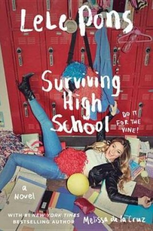 Cover of How to Survive High School