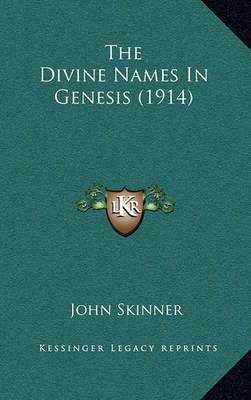 Book cover for The Divine Names in Genesis (1914)