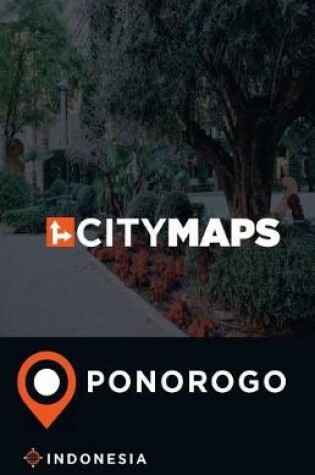 Cover of City Maps Ponorogo Indonesia